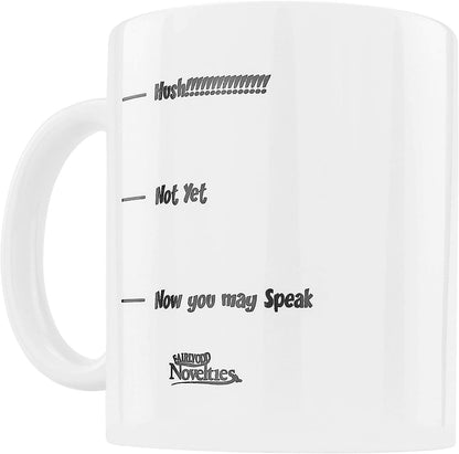 Hush Funny Coffee Mug